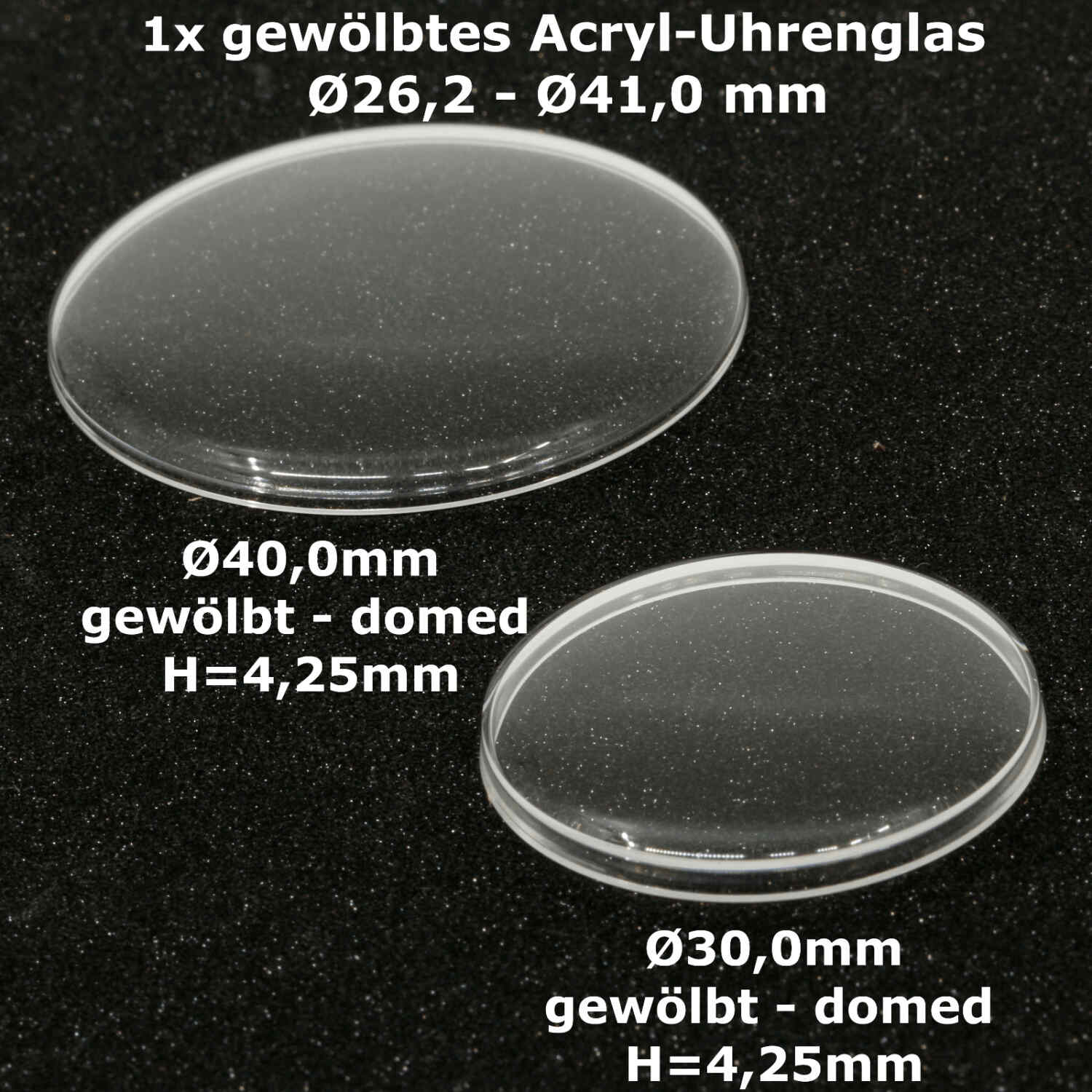 Uhrenglas Ersatzglas gewölbt Armbanduhr Taschenuhr ACRYL GLAS H: 4,25mm