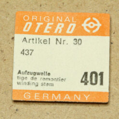 OTERO 437 Part 401 winding stem, Aufzugswelle, tige de remontier OTTO/ EPORA NOS