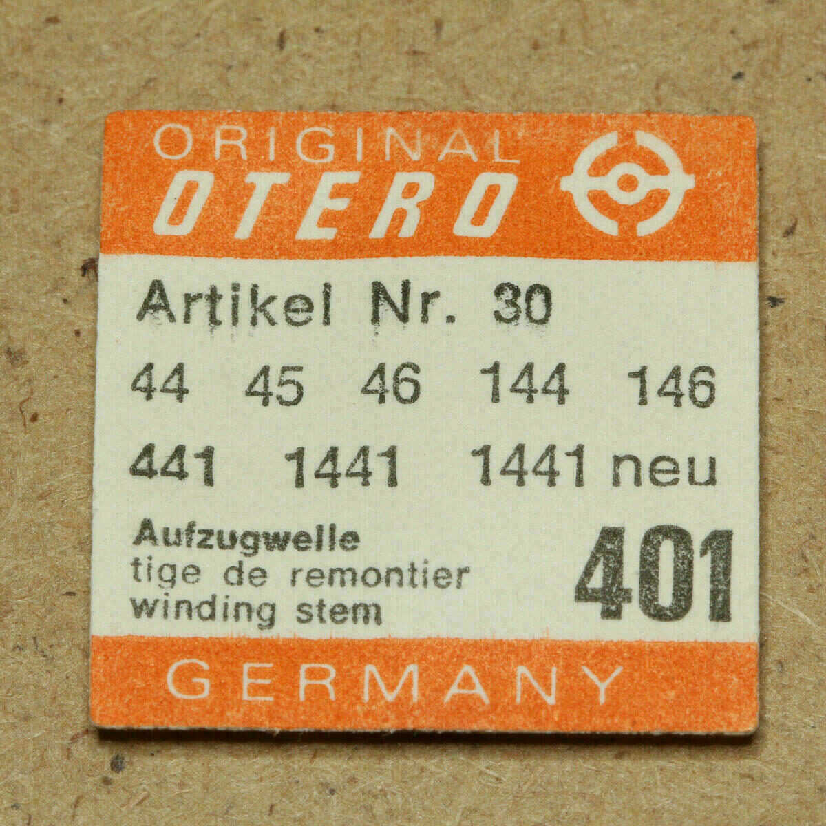 OTERO 44 Part 401 winding stem, Aufzugswelle OTERO 45 46 144 146 441 1441 EPORA