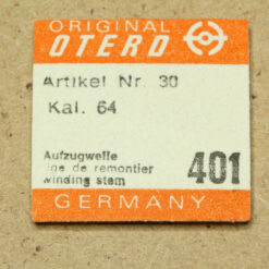 OTERO 64 Part 401 winding stem, Aufzugswelle, tige de remontier OTTO / EPORA NOS