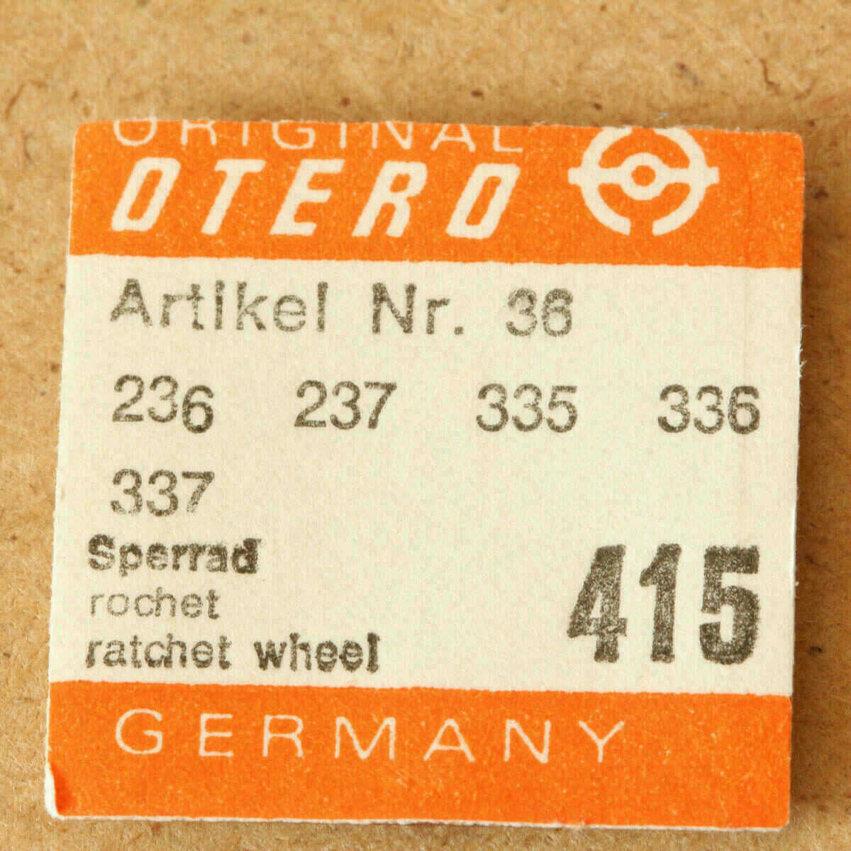 OTERO 236 PART 415 Sperrad, Ratchet Whell, OTERO 237 335 336 337 OTTO / EPPLE