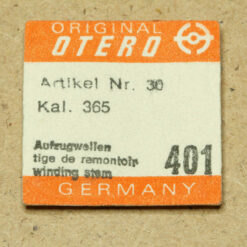 OTERO 365 Part 401 winding stem, Aufzugswelle, tige de remontier OTTO/ EPORA NOS