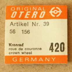 OTERO 56 Part  420, Kronrad, crown wheel, OTERO 156 OTTO EPPLE NOS